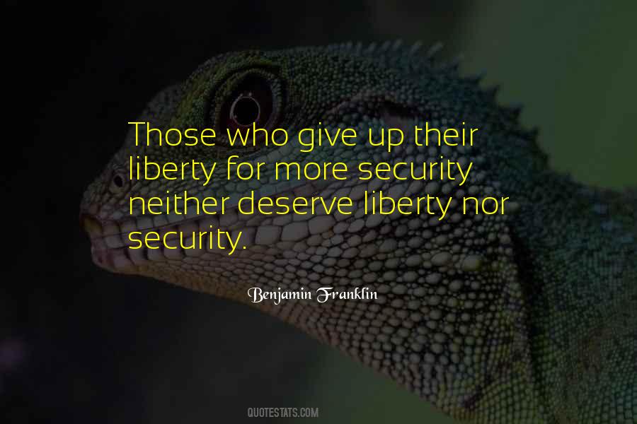 Liberty For Security Quotes #1631663