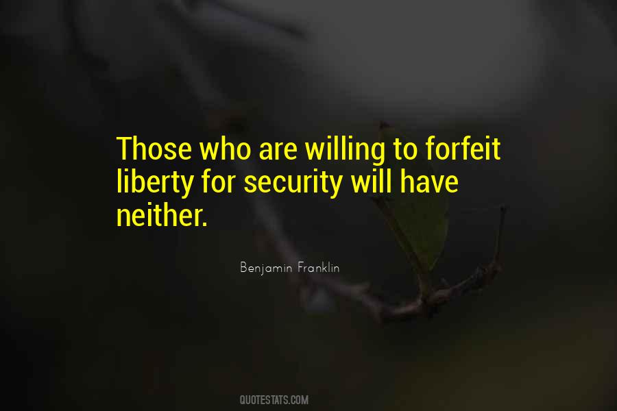 Liberty For Security Quotes #1700517