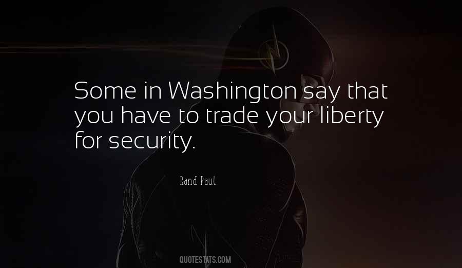 Liberty For Security Quotes #826328