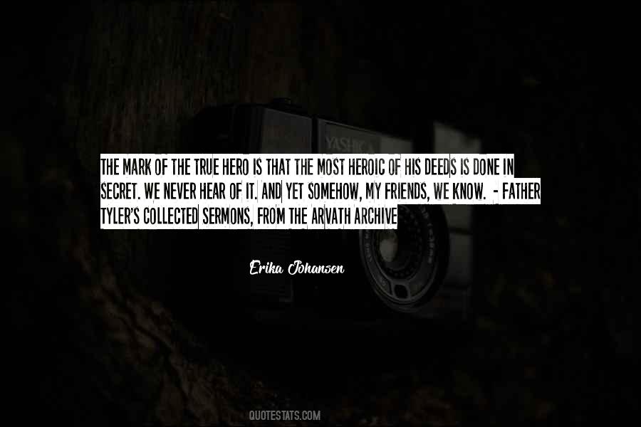 Father Is My Hero Quotes #1268464
