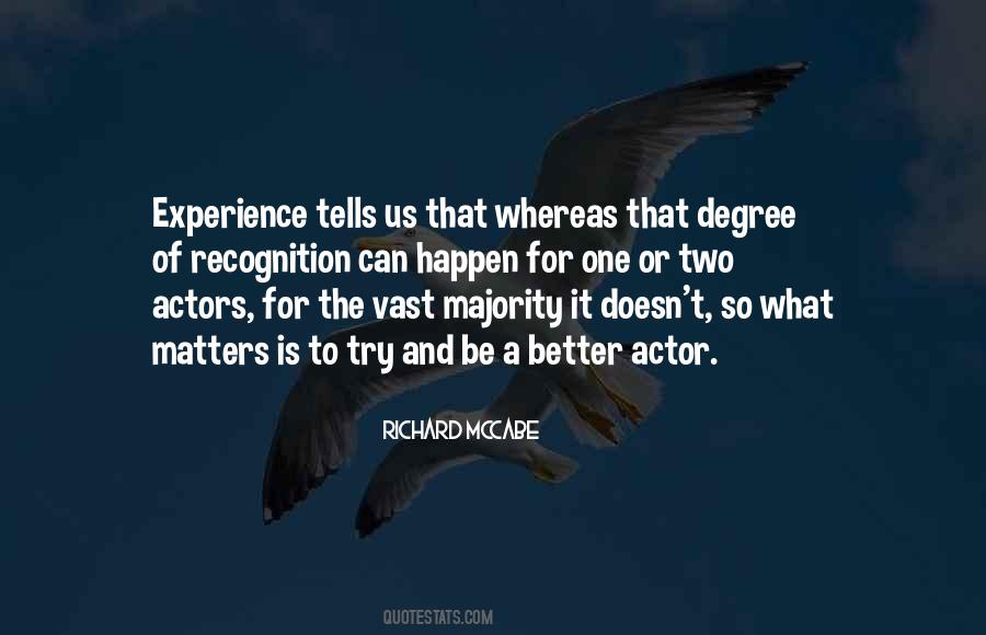 Experience Matters Quotes #1449262