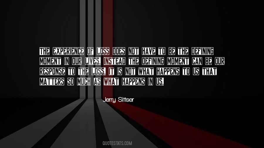 Experience Matters Quotes #45292