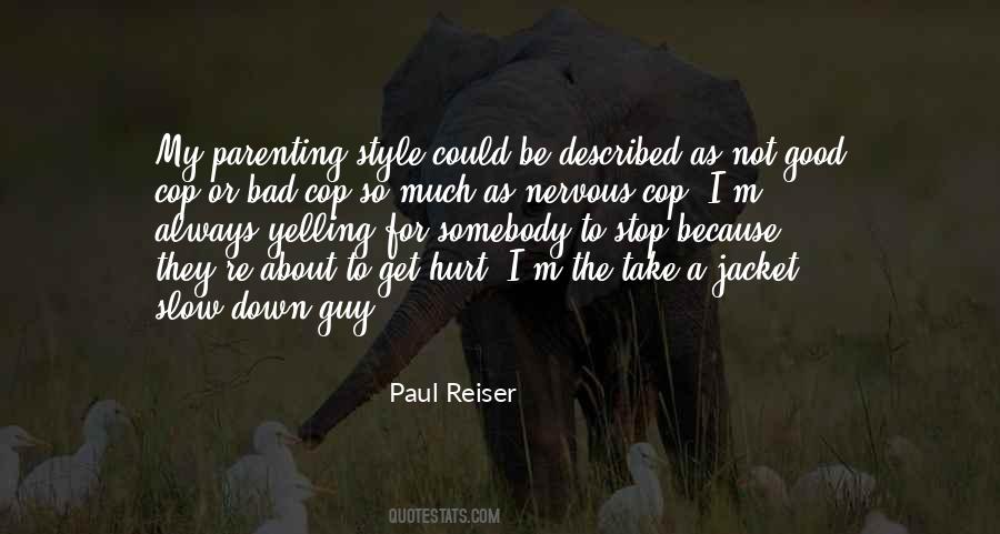 Not A Bad Guy Quotes #1018810