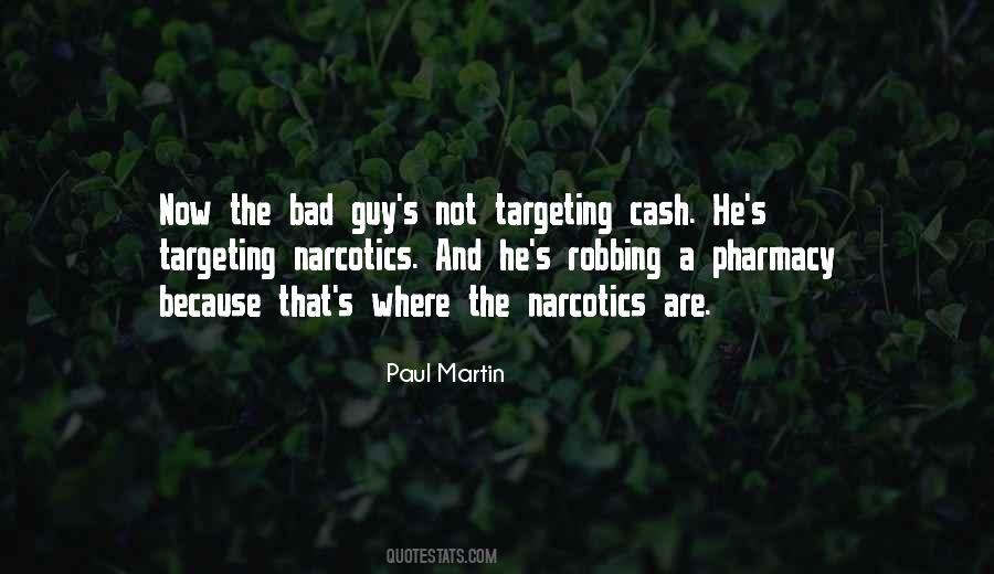 Not A Bad Guy Quotes #1729354