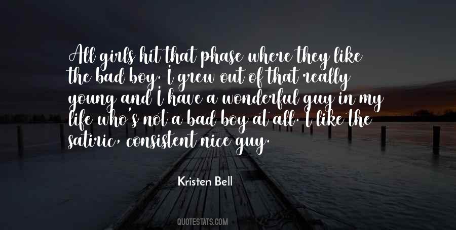 Not A Bad Guy Quotes #1729690
