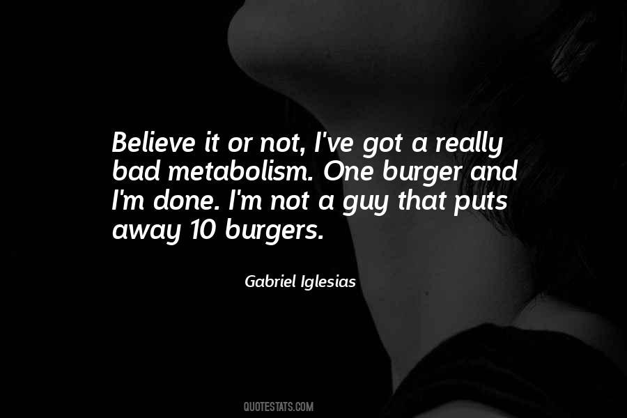 Not A Bad Guy Quotes #292958