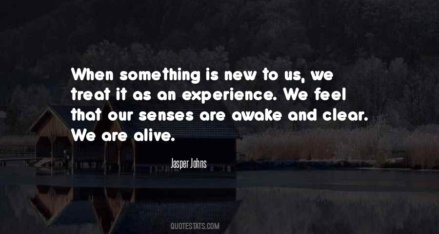 Experience Something New Quotes #1655799