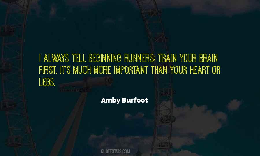 Train Legs Quotes #1322430