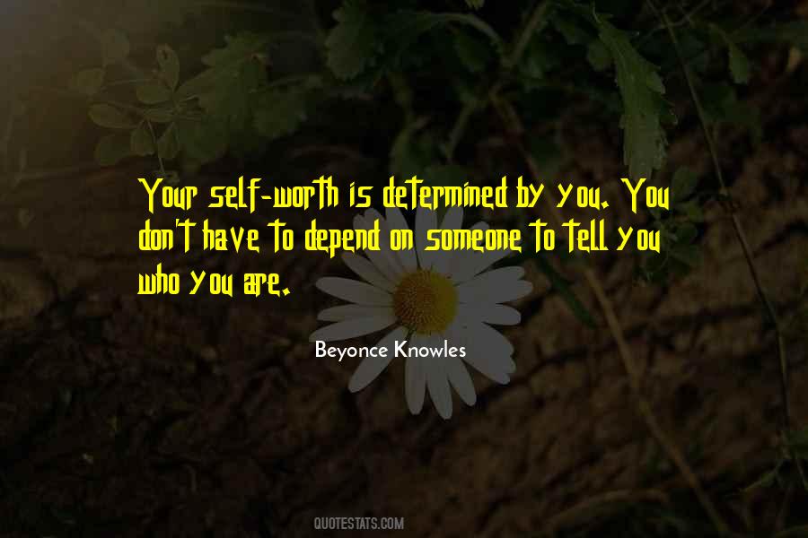 Your Worth To Someone Quotes #1043395