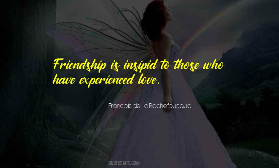Experienced Love Quotes #394453