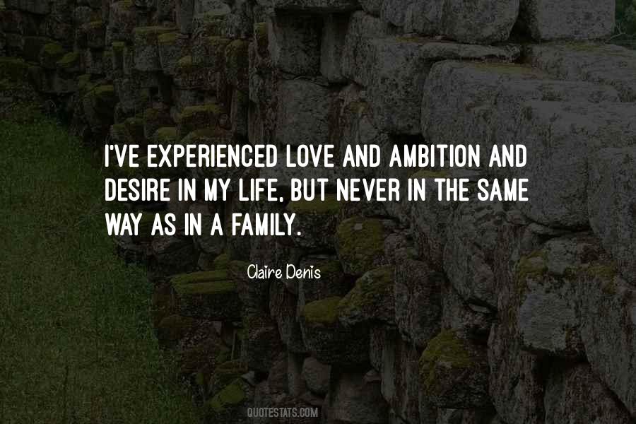 Experienced Love Quotes #510760