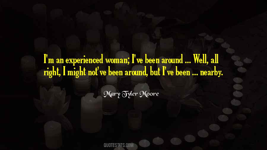 Experienced Woman Quotes #939466