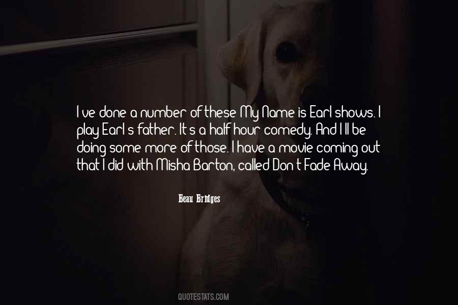 My Name Is Movie Quotes #1381901