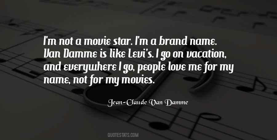 My Name Is Movie Quotes #1609975