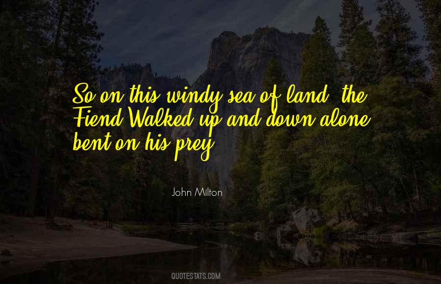 Quotes About The Land And Sea #485873