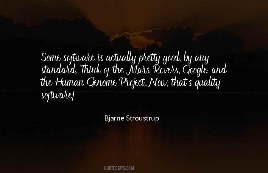 Quotes About Human Genome Project #1815903