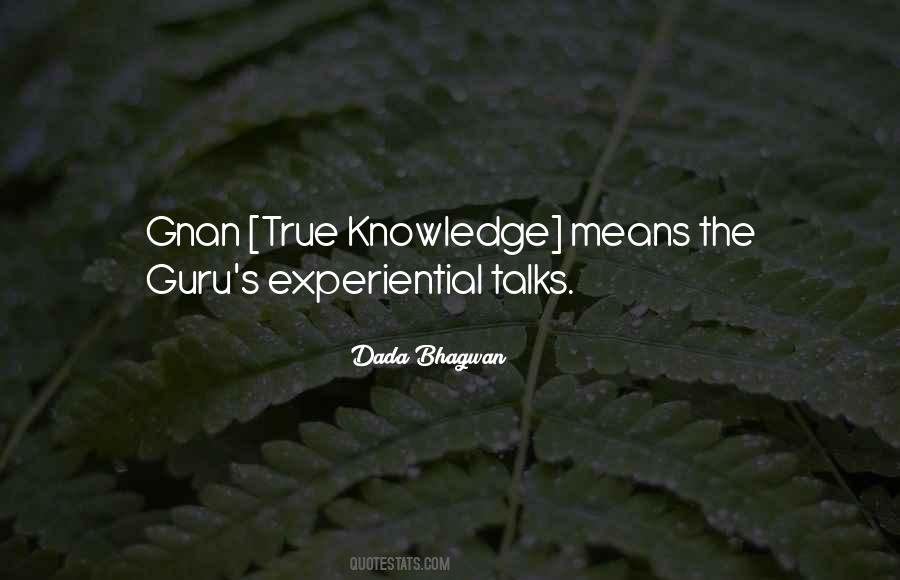 Experiential Knowledge Quotes #1860662