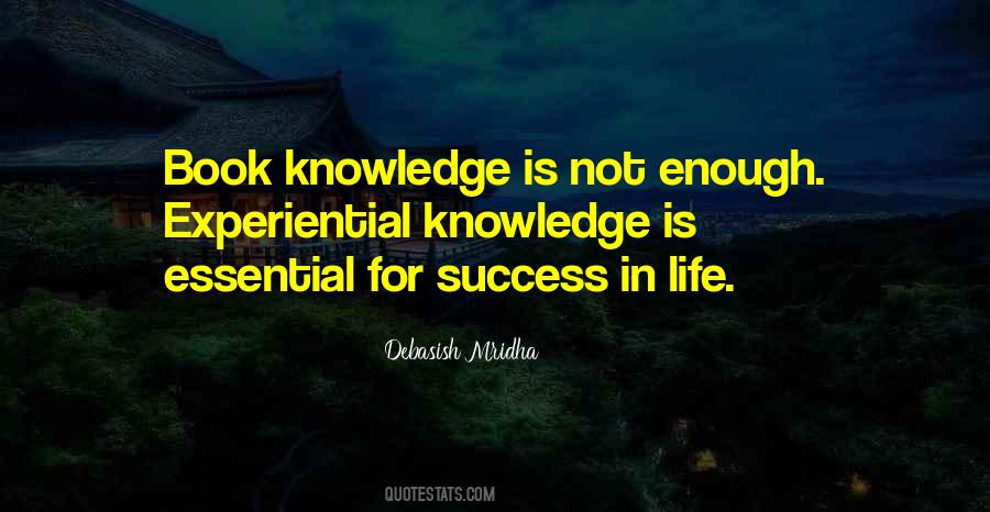 Experiential Knowledge Quotes #275995