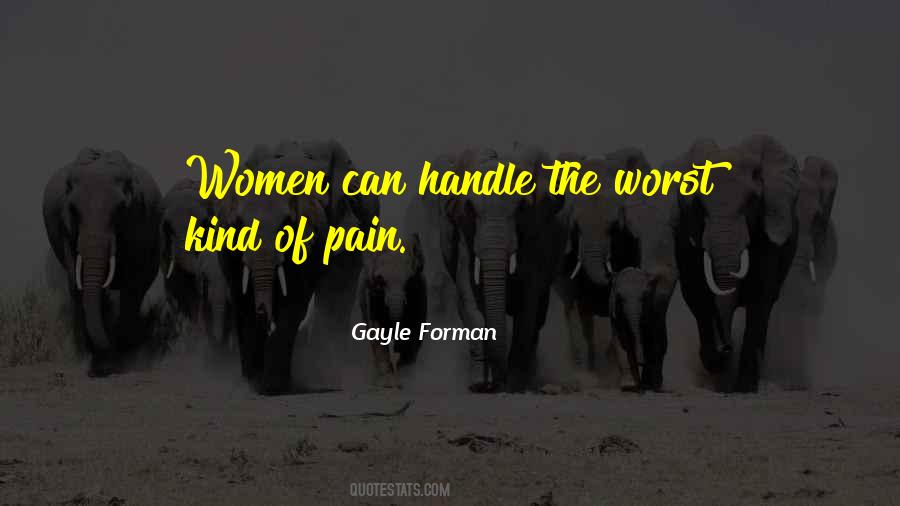 Worst Kind Of Pain Quotes #1288412