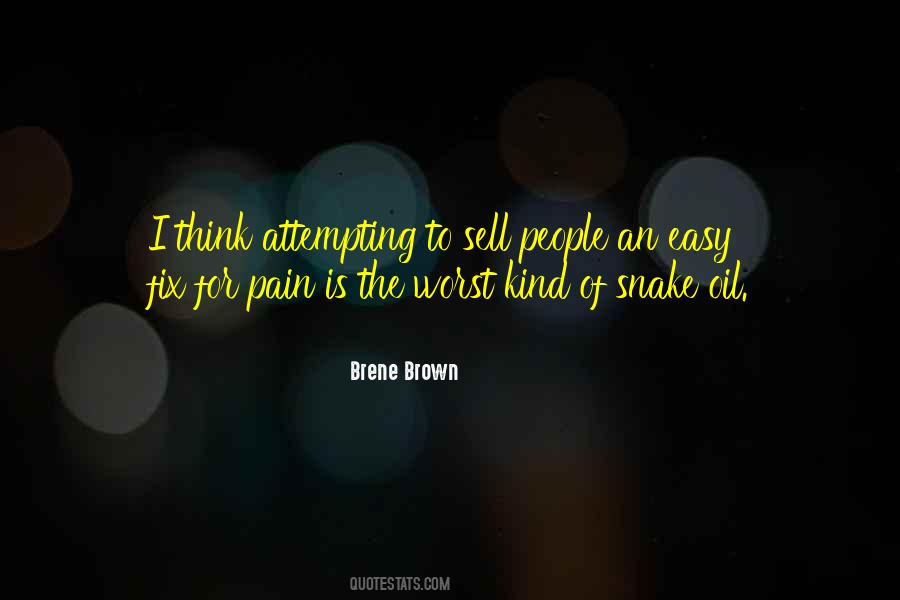 Worst Kind Of Pain Quotes #1400770