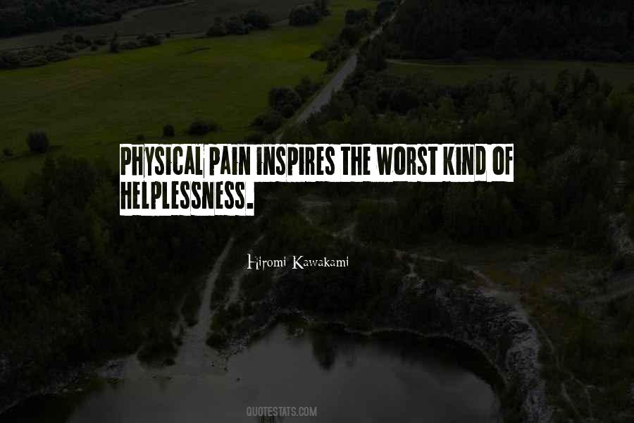 Worst Kind Of Pain Quotes #671153