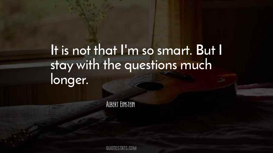 Smart But Quotes #1470793