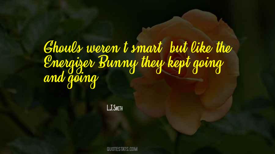 Smart But Quotes #1675446