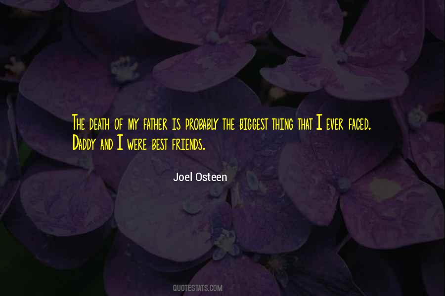 Friends Father Quotes #1256980