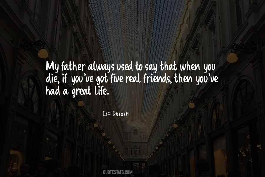 Friends Father Quotes #446367