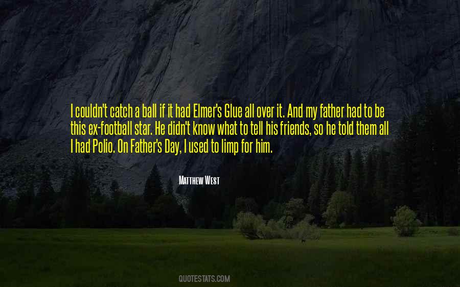 Friends Father Quotes #577128