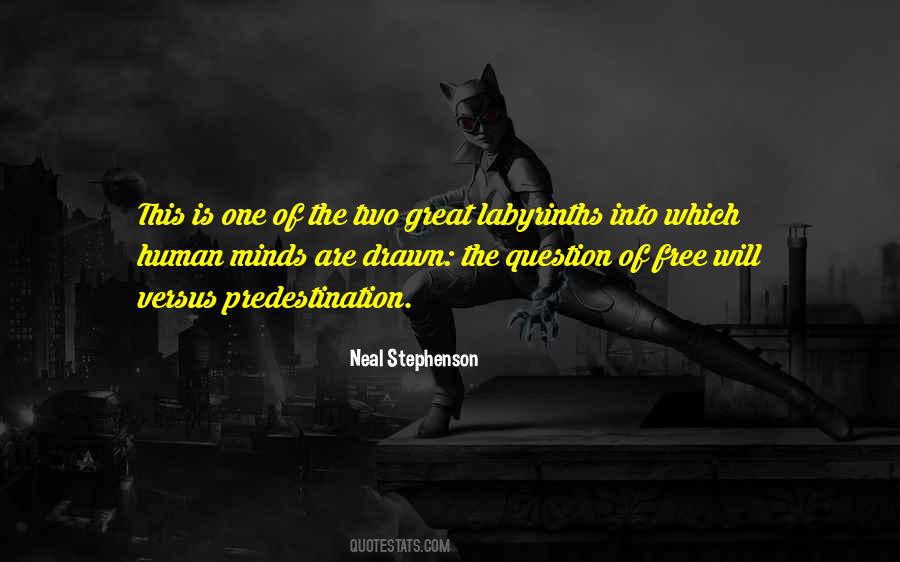 Quotes About Human Free Will #1398890