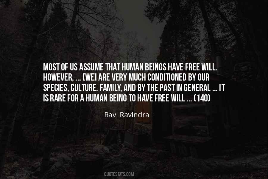 Quotes About Human Free Will #1440281