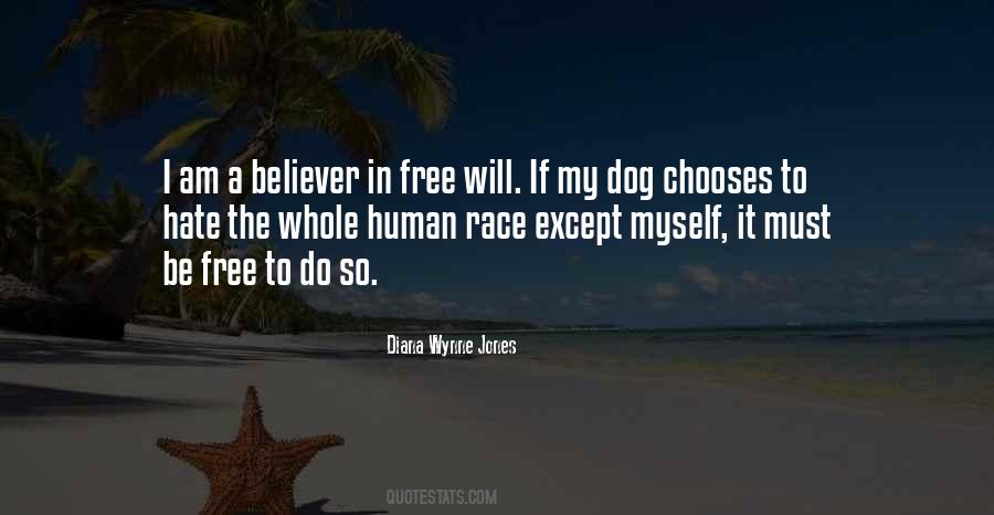 Quotes About Human Free Will #937461