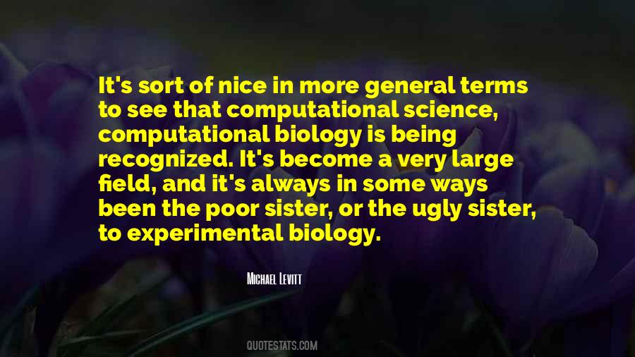 Experimental Science Quotes #1101023