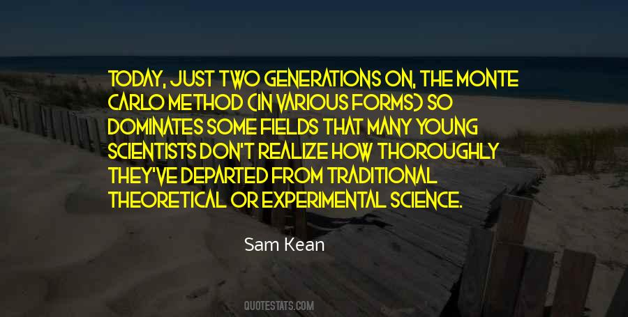 Experimental Science Quotes #401319