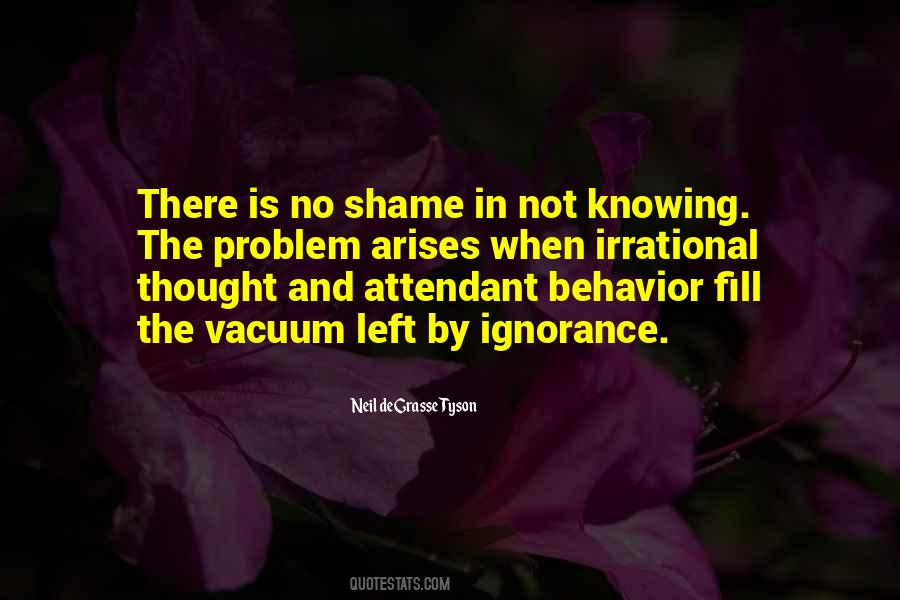 There Is No Shame Quotes #427232