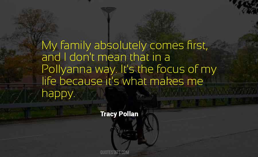 Family Focus Quotes #847076