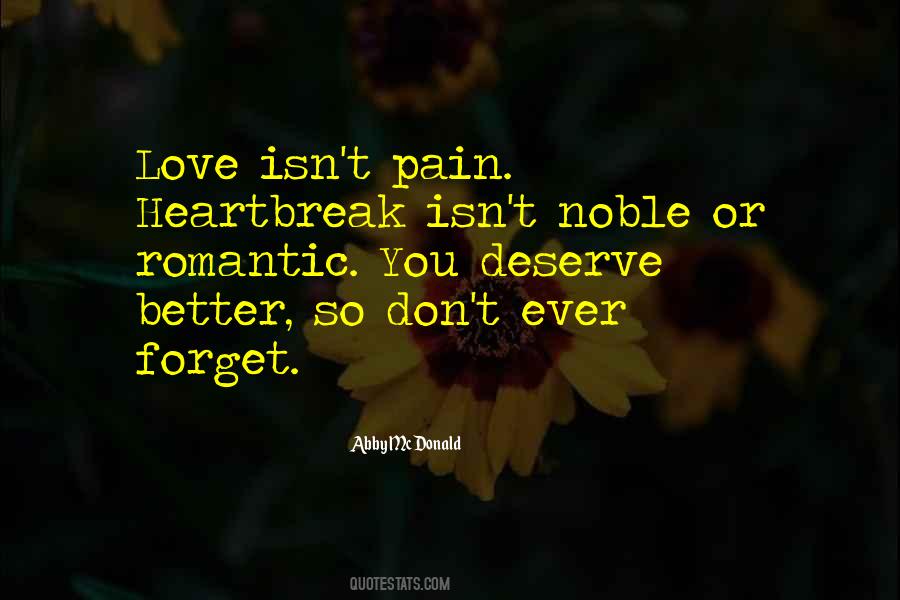 Pain Heartbreak Quotes #1447004