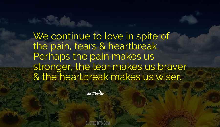 Pain Heartbreak Quotes #1755972