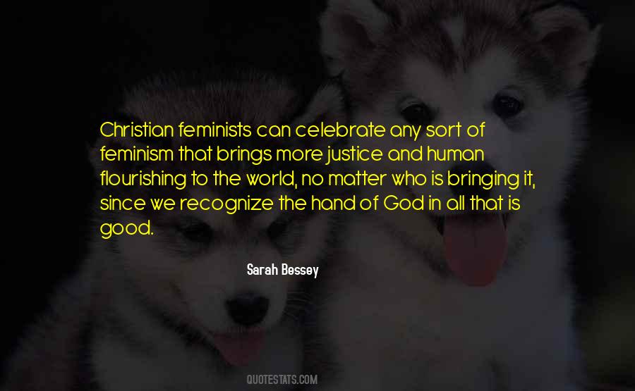 Quotes About Human Flourishing #1256932