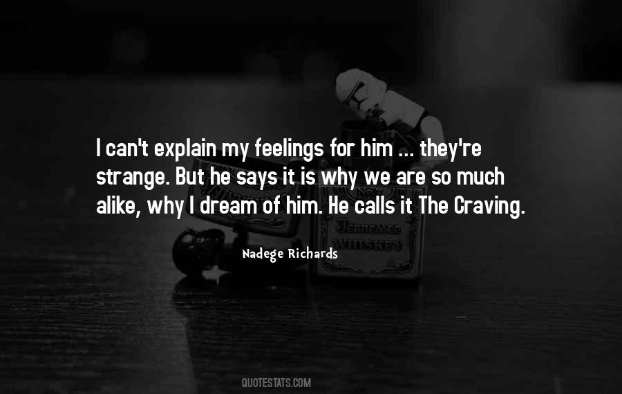 Explain Your Feelings Quotes #1337189