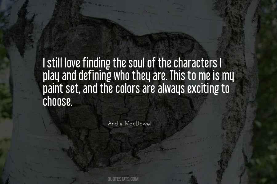 Finding Your Soul Quotes #1262172