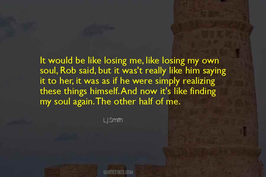Finding Your Soul Quotes #221187