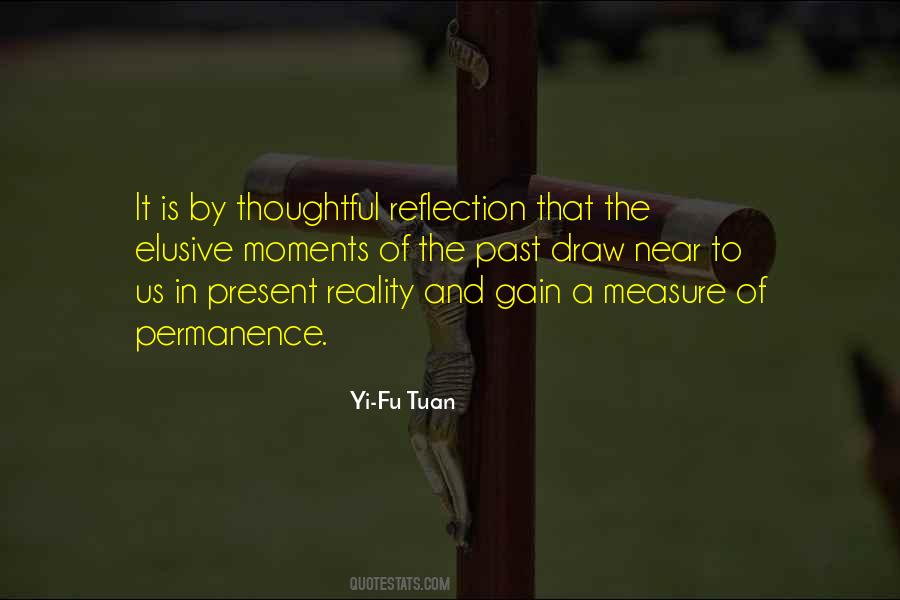 Moments Of Reflection Quotes #1568518