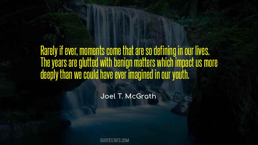Moments Of Reflection Quotes #775142