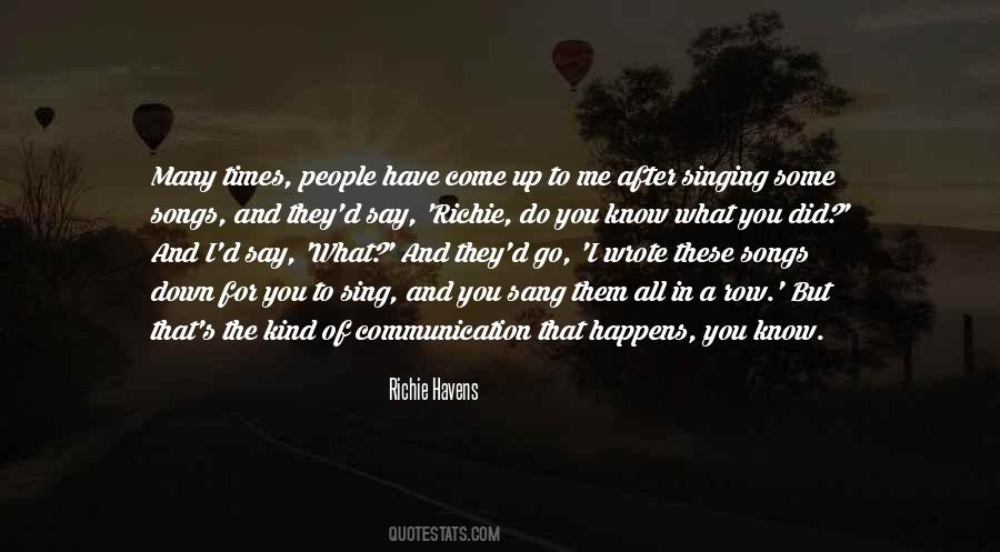 What You Did To Me Quotes #1434608