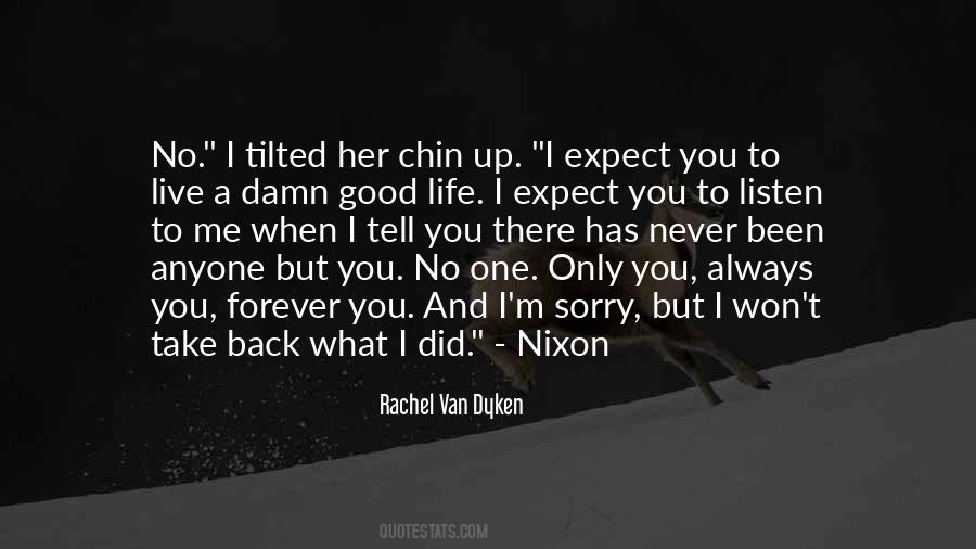 What You Did To Me Quotes #1688180