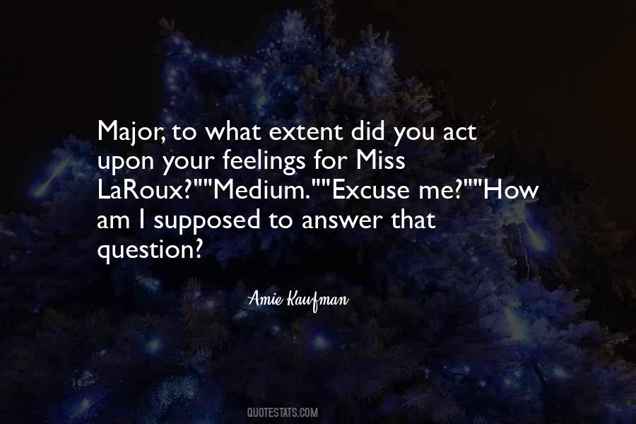 What You Did To Me Quotes #1754780