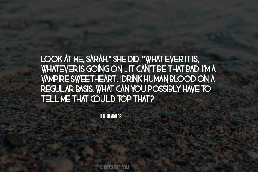 What You Did To Me Quotes #548348