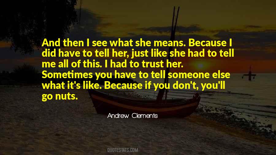 What You Did To Me Quotes #750607
